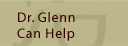 Dr Glenn Can Help